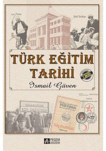 Türk Eğitim Tarihi - İsmail Güven