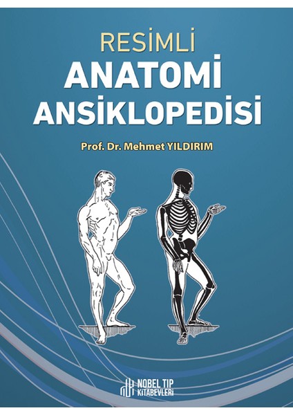Resimli Anatomi Ansiklopedisi - Mehmet Yıldırım
