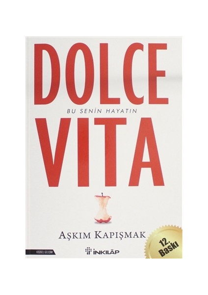 Dolce Vıta - Aşkım Kapışmak