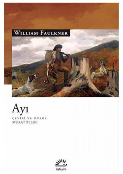 Ayı - William Faulkner