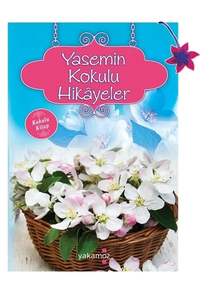 Yasemin Kokulu Hikayeler - Ender Haluk Derince