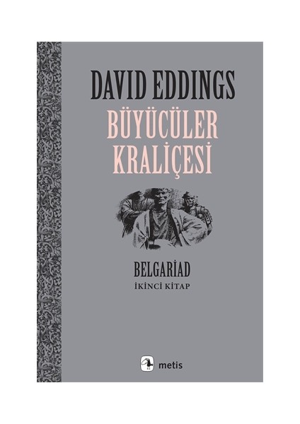 Büyücüler Kraliçesi - David Eddings