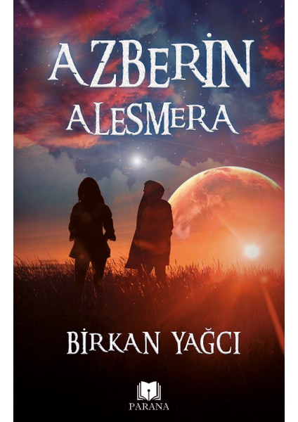 Azberin Alesmera - Birkan Yağcı