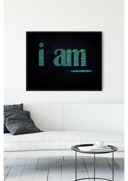 I am Motivasyon Çerçeveli Tablo 21 x 30 cm