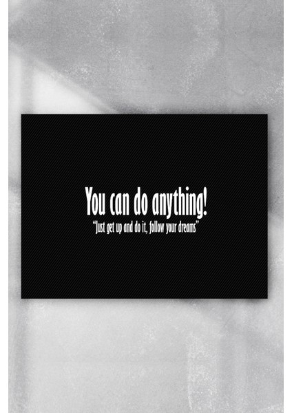Yapabilirsin - You Can Do Anything Girişimcilik Poster 40 x 60 cm
