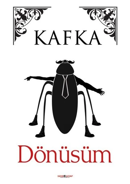 Dönüşüm - Franz Kafka