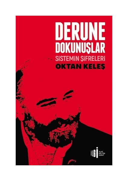 Derune Dokunuşlar - Oktan Keleş