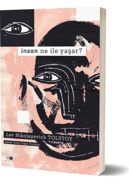 Insan Ne Ile Yaşar ? - Lev Nikolayevich Tolstoy