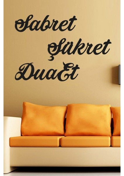 Pektas Sabret Şükret Dua Et Duvar Yazısı