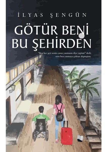 Götür Beni Bu Şehirden - İlyas Şengün