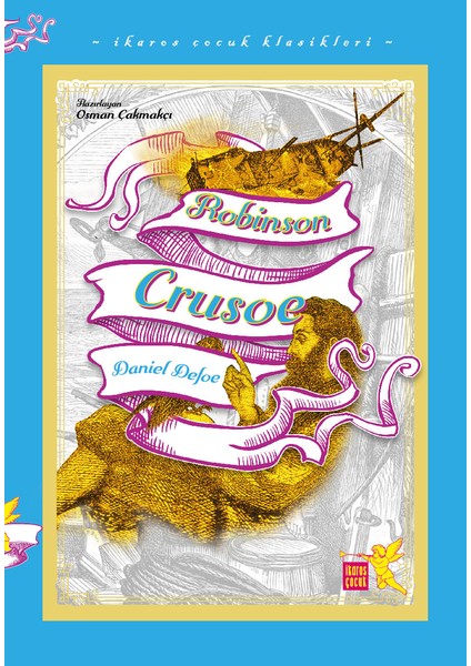 Robinson Crusoe - Daniel Defoe