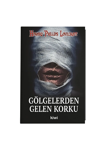 Gölgelerden Gelen Korku - Howard Phillips Lovecraft