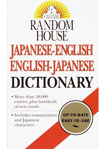 Random House Japanese-English English-Japanese Dictionary