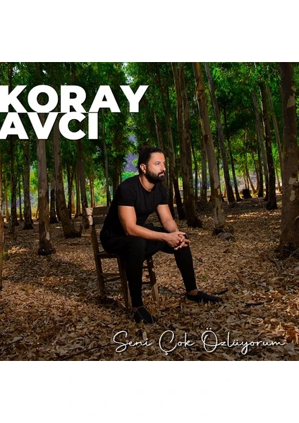 Koray Avcı-Seni Çok Özlüyorum ( CD )