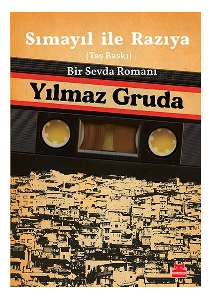 Sımayıl ile Razıya - Yılmaz Gruda