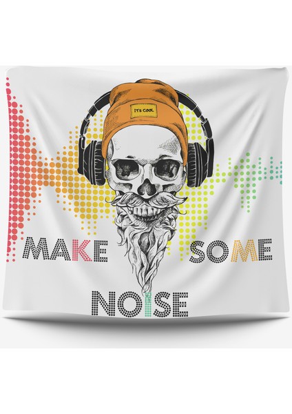 Duvar Örtüsü Make Some Noıse