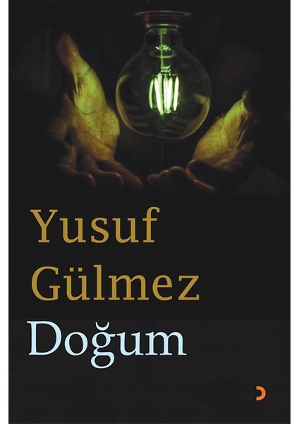 Doğum - Yusuf Gülmez
