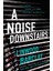 A Noise Downstairs - Linwood Barclay 1