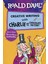 Roald Dahl's Creative Writing With Charlie And The Chocolate Factory: How To Write Tremendous Characters - Roald Dahl 1