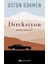 Direksiyon - Üstün Dökmen 1