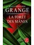 La Foret Des Manes - Jean-Christophe Grange 1