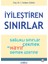 İyileştiren Sınırlar Sağlıklı Sınırlar Çekmek ve Hayır Demek Üzerine - İ. Volkan Gülüm 1