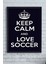 Keep Calm And Love Futbol Çerçeveli Tablo 40 x 50 cm 1