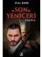 Son Yeniçeri - Erhan Akhan 1