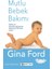 Mutlu Bebek Bakımı - Gina Ford 1