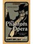 The Phantom Of The Opera - Gaston Leroux 1