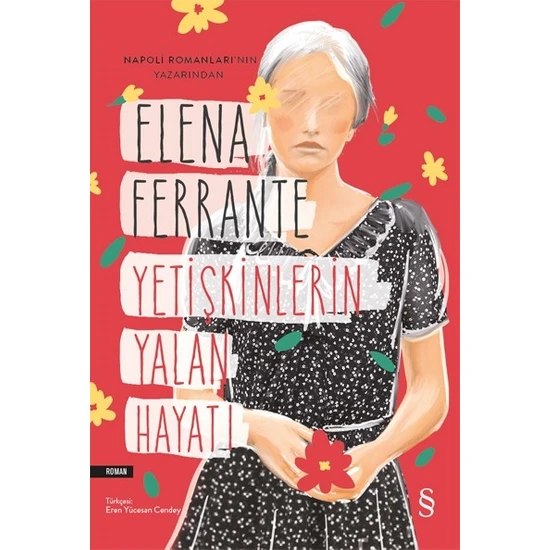 Yetişkinlerin Yalan Hayatı - Elena Ferrante