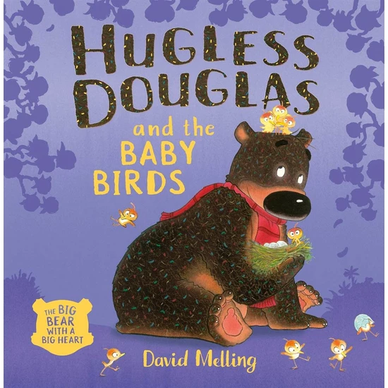 Hugless Douglas And The Baby Birds - David Melling