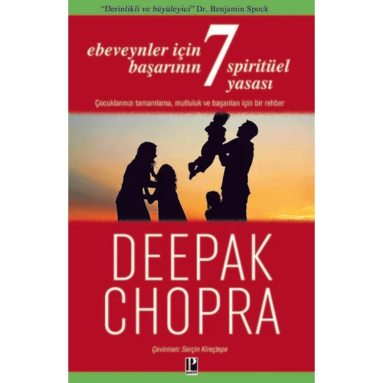 Ebeveynler İçin Başarının 7 Spiritüel Yasası - Deepak Chopra