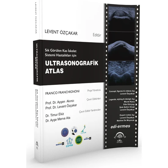 Sık Görülen Kas Iskelet Sistemi Hastalıkları Için Ultrasonografik Atlas