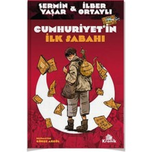 Cumhuriyet’in Ilk Sabahı (Şermin Yaşar & Ilber Ortaylı) + Genç Mustafa (Yalın Alpay) 2 Kitap + Kalem