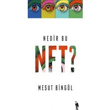 Nedir Bu Nft? - Mesut Bingül