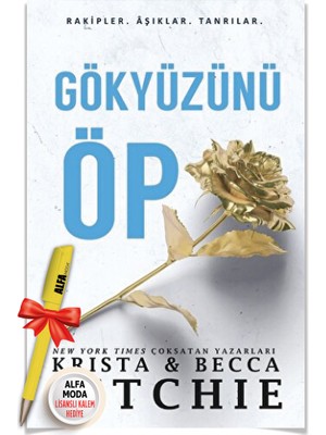 Gökyüzünü Öp (Krista & Becca Ritchie) + Alfa Moda Lisanslı Kalem Hediye - Aşk Romantik - Martı