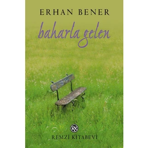 Baharla Gelen - Erhan Bener