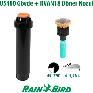 Rain Bird  RVAN18 Döner Nozul Açı Ayarlı 4 - 5,5 Mt. ve US400 Boş Gövde Seti