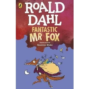 Fantastic Mr Fox Roald Dahl - Roald Dahl