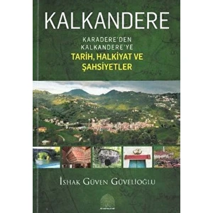 Kalkandere - İshak Güven Güvelioğlu