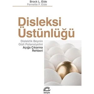 Disleksi Üstünlüğü - Brock L. Eide