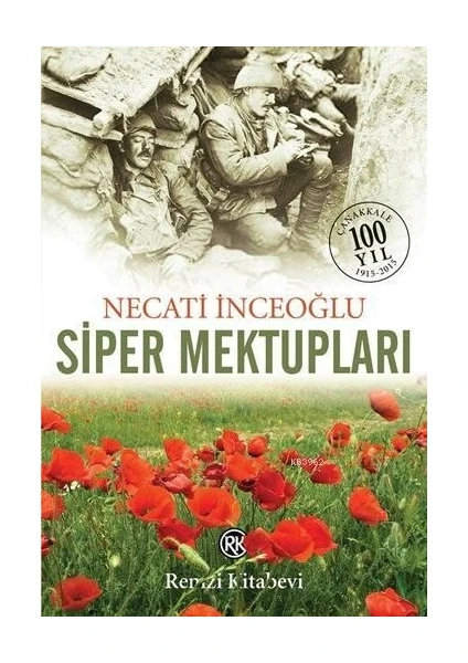 Siper Mektupları - Necati İnceoğlu