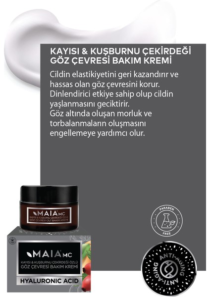 Maıa Mc Kayısı Ve Kuşburnu Çekirdeği Yağı Özlü Göz Çevresi Kremi