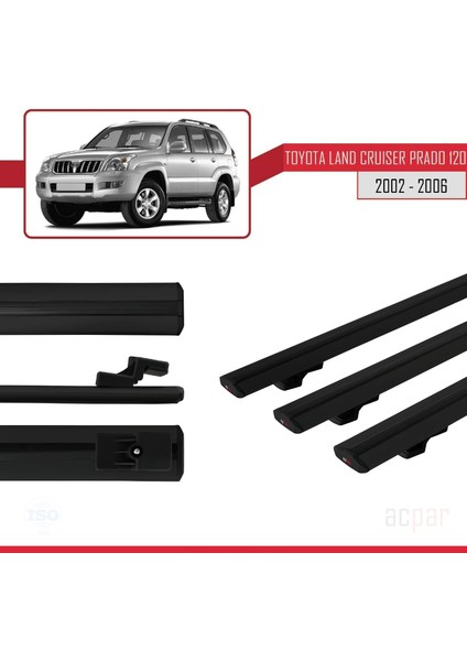 Toyota Land Cruiser Prado (J120) 2002-2006 Arası ile Uyumlu Basıc Model Ara Atkı Tavan Barı Siyah 3 Adet