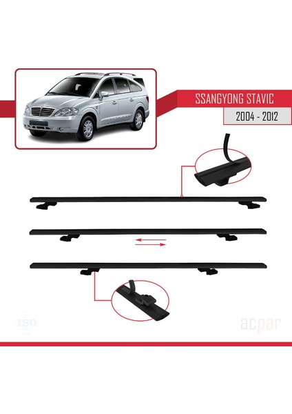 Ssangyong Stavic 2004-2012 Arası ile Uyumlu Basıc Model Ara Atkı Tavan Barı Siyah 3 Adet