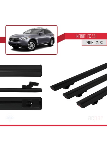 Infiniti Fx S51 2008 ve Sonrası ile Uyumlu Basıc Model Ara Atkı Tavan Barı Siyah 3 Adet