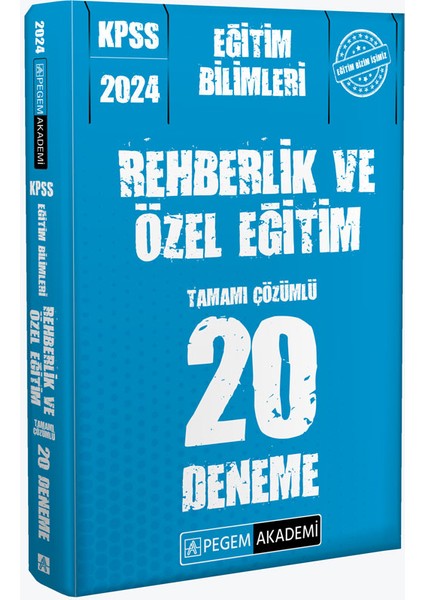 KPSS 2024 Eğitim Bilimleri Rehberlik ve Özel Eğitim 20 Deneme