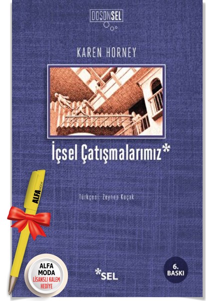 Çağımızın Nevrotik Kişiliği + Nevrozlar Ve Insan Gelişimi + Içsel Çatışmalarımız (Karen Horney) 3'Lü fiyatları