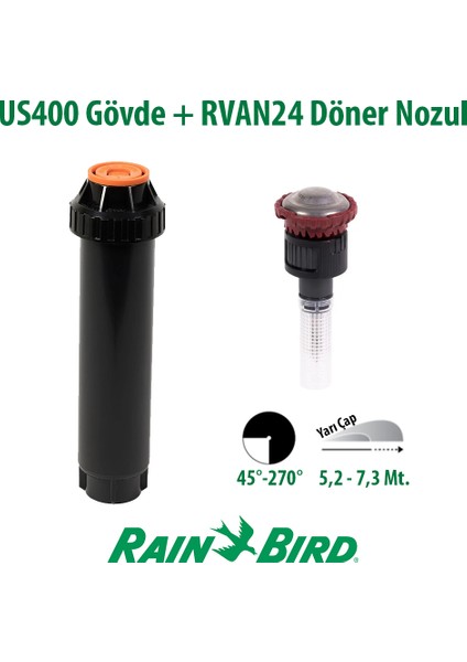 Rain Bird RVAN24 Döner Nozul Açı Ayarlı 5,2 - 7,3 Mt. ve US400 Boş Gövde Seti